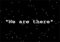 A graphic of a black sky and white dots as stars and "We are there" typed in white across.