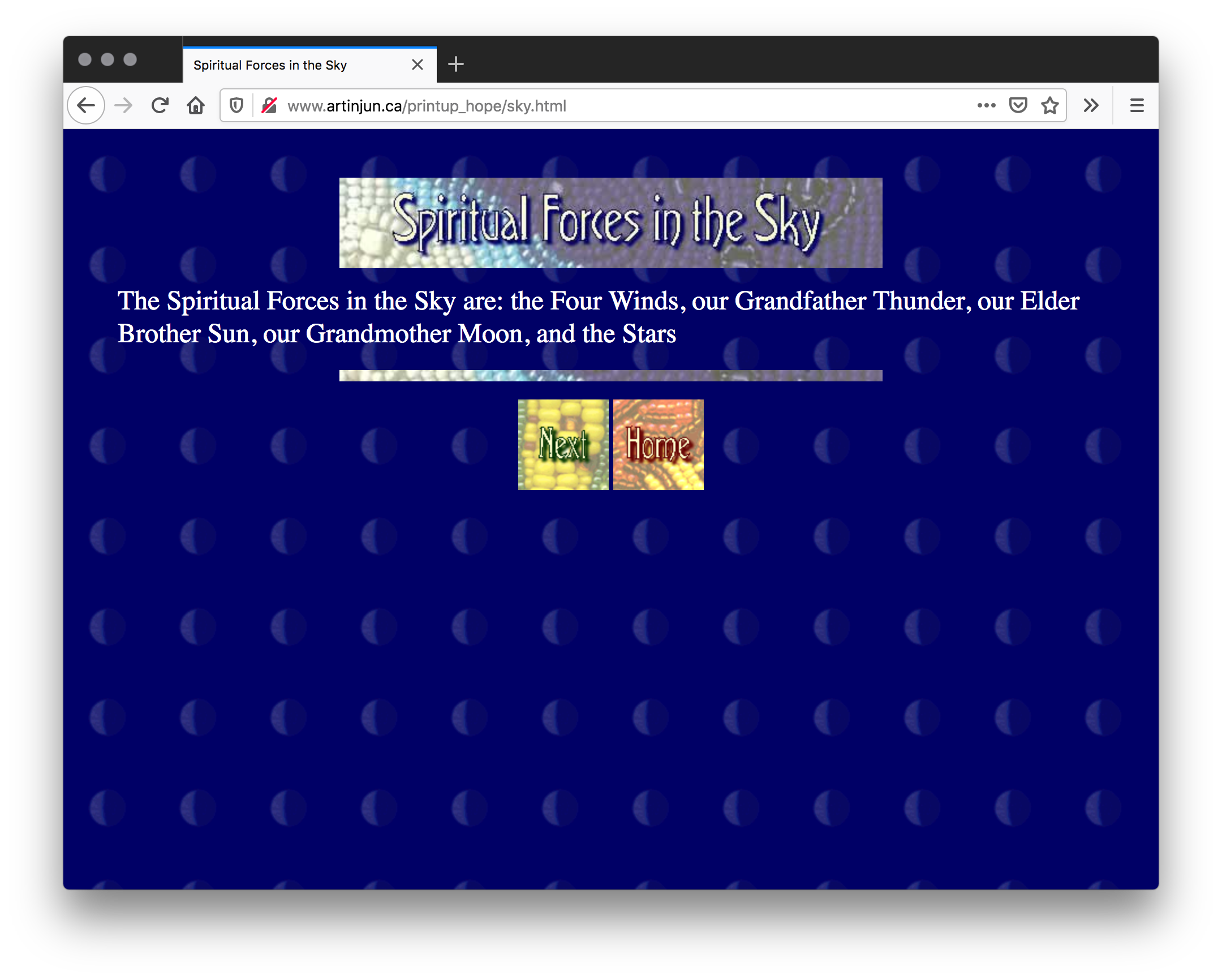 A webpage with two lines of white text and a geometric beaded floral pattern banner with Spiritual Forces in the Sky as the title. Below are a "Next" and "Home" button in squares. The background is blue with tiles of graphic half moons.